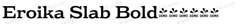Eroika Slab Bold字体转换
